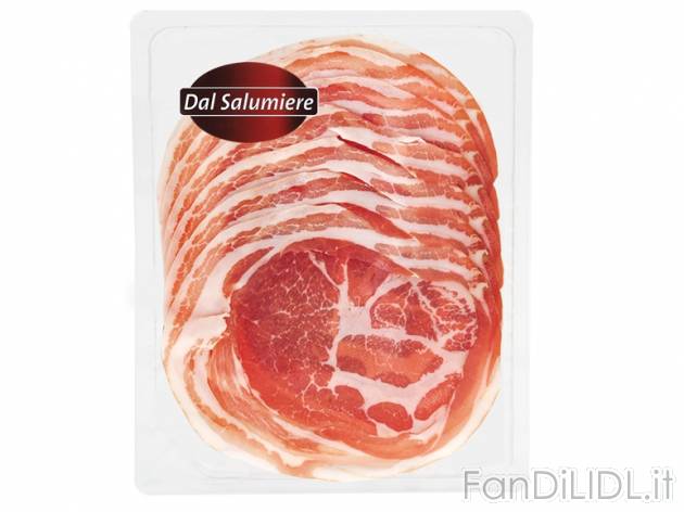 Pancetta Coppata Dal Salumiere, prezzo 1,39 &#8364; per 100 g, € 13,90/kg ...