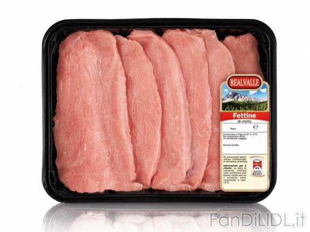 Fettine di vitello , prezzo 4,99 &#8364; per 390 g, € 12,79/kg EUR. 
- Tenere ...
