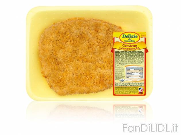 Cotoletta Campagnola , prezzo 0,99 &#8364; per 140 g, € 7,07/kg EUR. 
- Provala ...