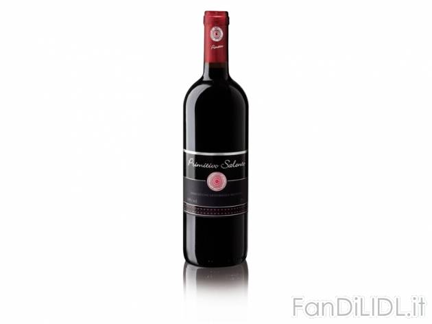 Primitivo del Salento IGP , prezzo 1,49 &#8364; per 0.75 l, € 1,99/l EUR. ...