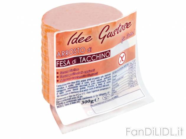 Arrosto di fesa di tacchino , prezzo 2,59 &#8364; per 300 g, € 8,63/kg EUR. ...