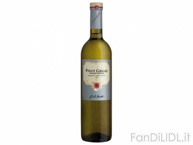 Pinot Grigio IGP Pavia , prezzo 1,79 &#8364; per 0.75 l, € 2,39/l EUR. 
- ...