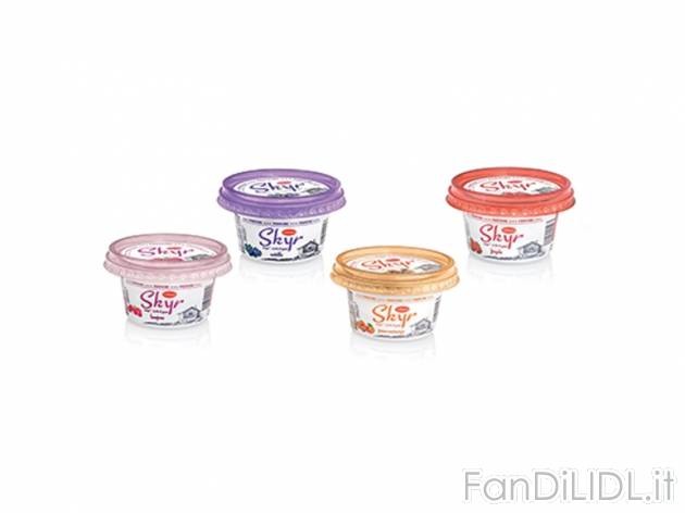Skyr alla frutta , prezzo 0,69 &#8364; per 150 g, € 4,60/kg EUR. 
- Nei gusti: ...