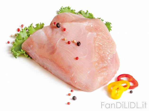 Trancio di fesa di tacchino , prezzo 4.49 €  
-  Per delicati secondi piatti