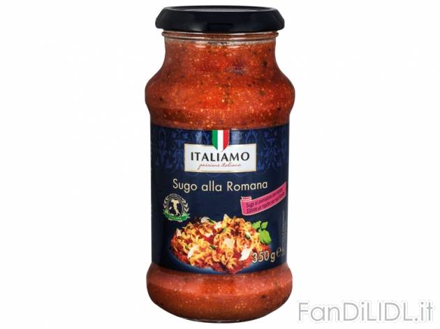 Sugo italiano Italiamo, prezzo 0,99 &#8364; per 350 g, € 2,83/kg EUR. 
- ...