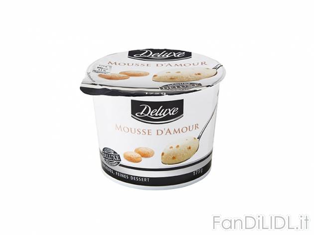 Mousse a base di panna Deluxe, prezzo 0,99 &#8364; per 175 g, € 5,66/kg EUR. ...