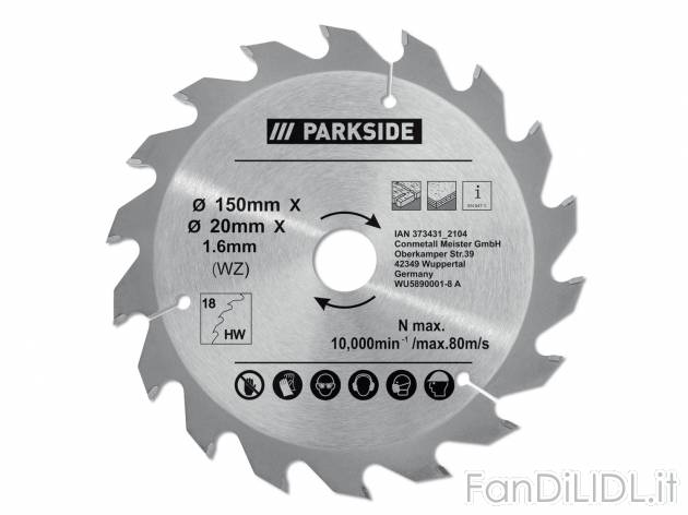 Lama per sega circolare Parkside, prezzo 3.49 &#8364; 
150 mm 
- Riduttore per ...