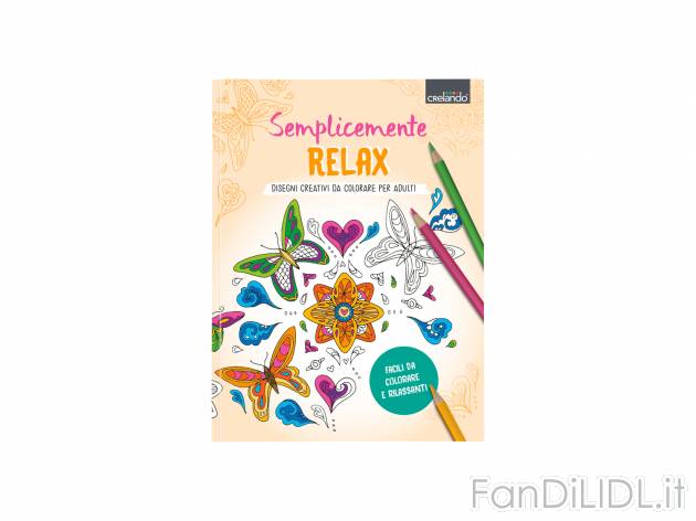 Album da colorare Crelando, prezzo 4.99 &#8364; 
- Disegni creativi per adulti
- ...