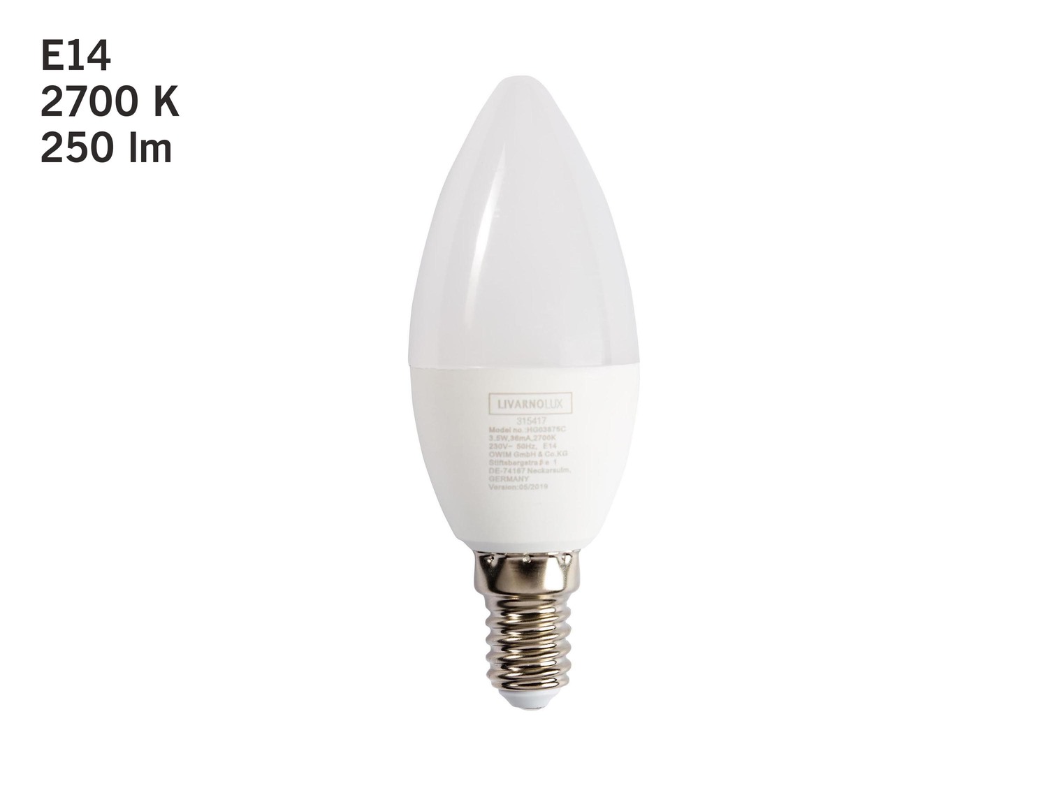 Lampadina LED 3,5 W Livarno Lux, prezzo 1.99 €
Bianco caldo