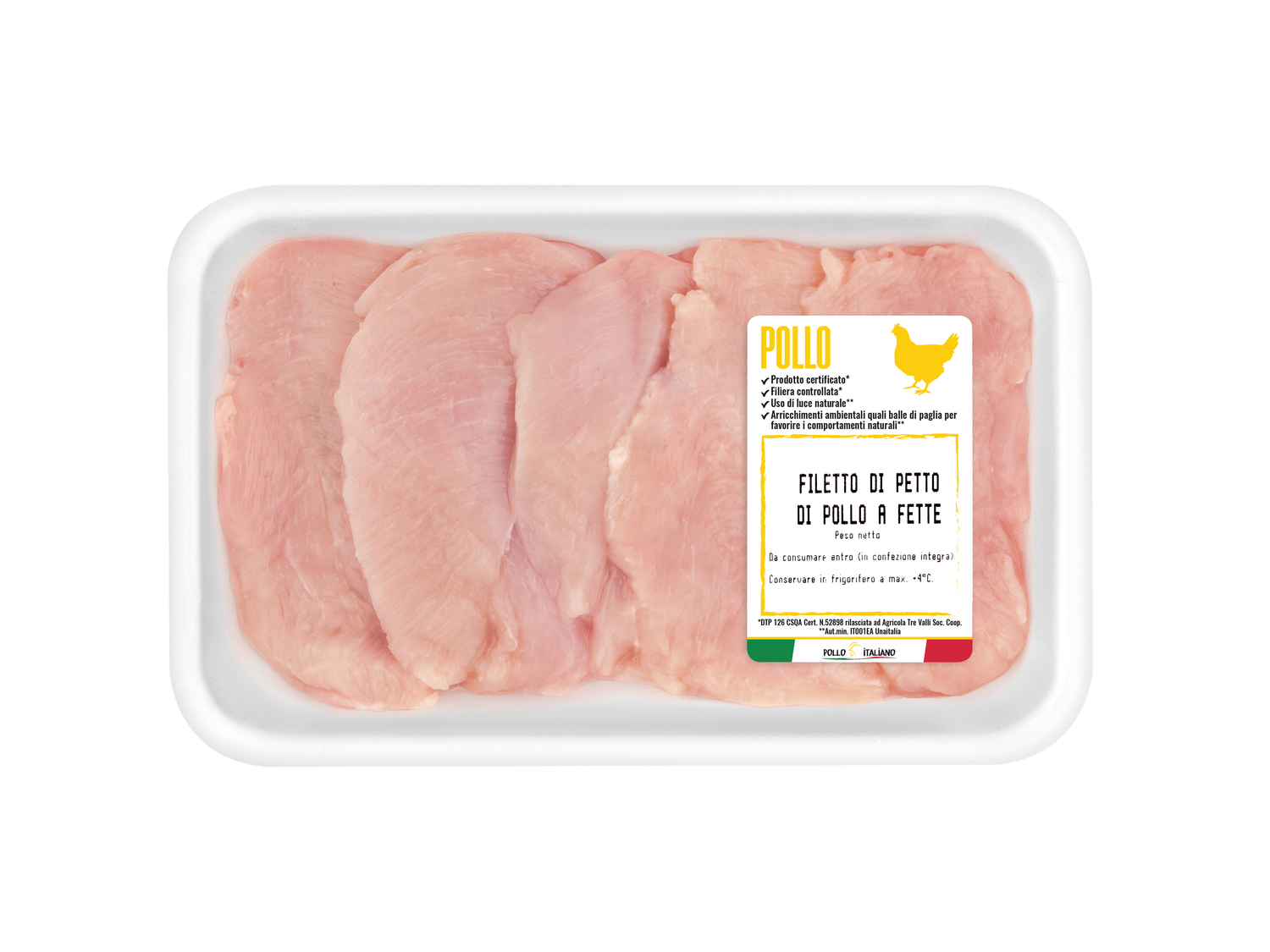 Filetto di petto di pollo a fette , le prix 4.59 €
- Ideale per un secondo ...