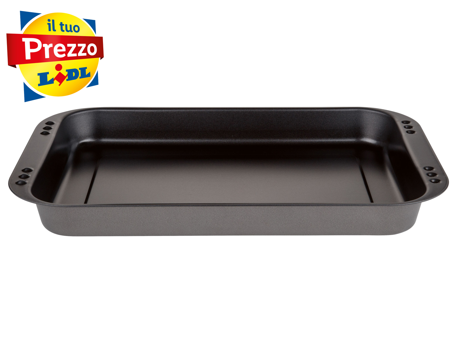 Set teglie da forno Ernesto, prezzo 5.99 €
2 pezzi
- Termoresistente ...