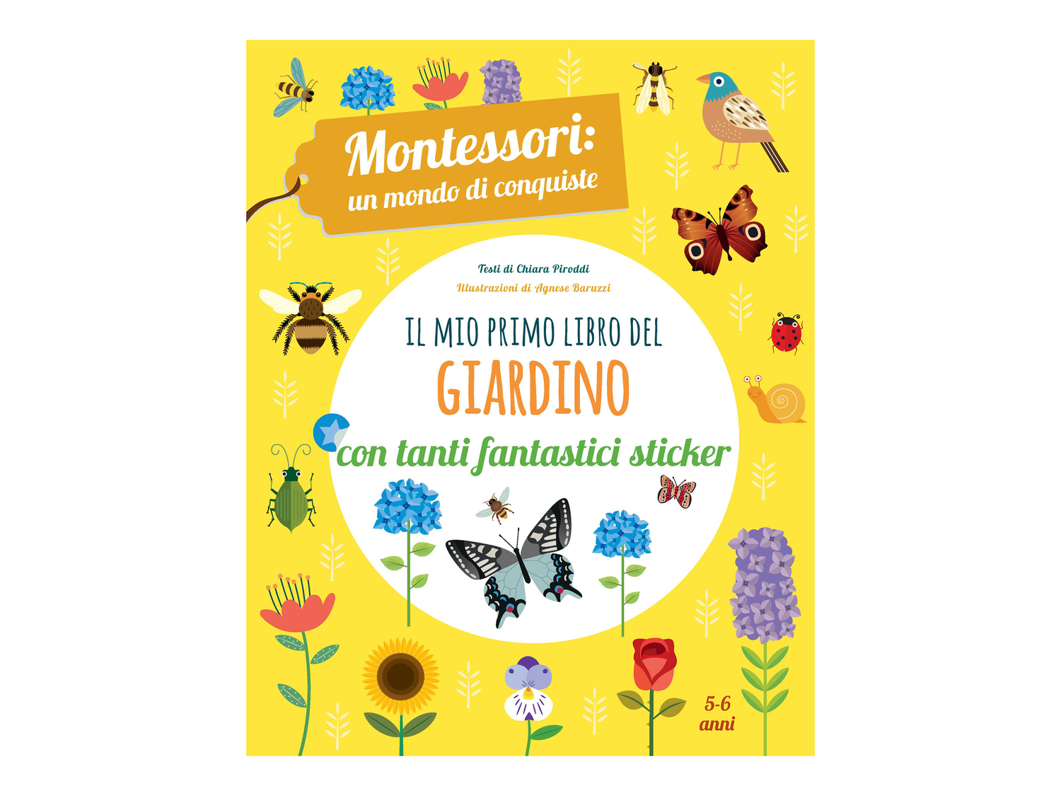 Libro con adesivi per bambini Montessori , prezzo 4.99 €
A scelta tra:
- ...